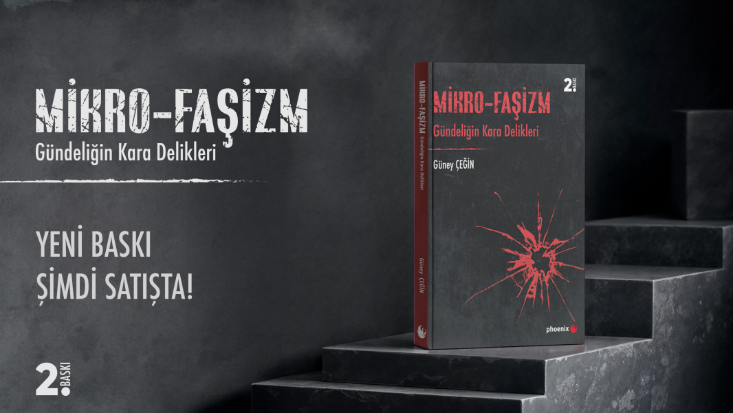 Mikro-Faşizm Gündeliğin Kara Delikleri