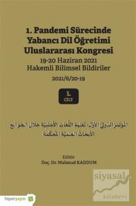 1. Pandemi Sürecinde Yabancı Dil Öğretimi Uluslararası Kongresi 1. Cilt