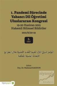 1. Pandemi Sürecinde Yabancı Dil Öğretimi Uluslararası Kongresi 2. Cilt