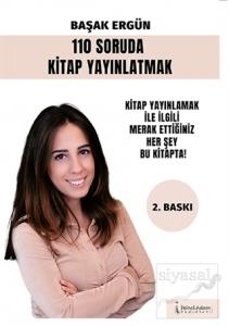 110 Soruda Kitap Yayınlatmak
