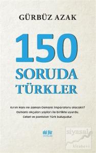 150 Soruda Türkler