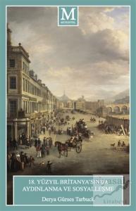 18. Yüzyıl Britanya'sında Aydınlanma ve Sosyalleşme