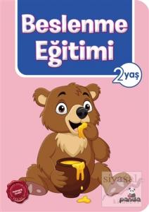 2 Yaş Beslenme Eğitimi