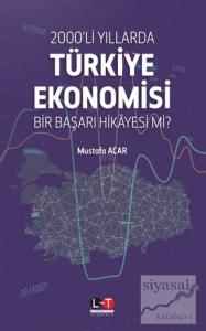 2000'li Yıllarda Türkiye Ekonomisi
