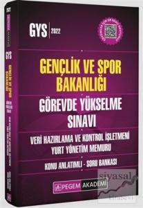 2022 Gençlik ve Spor Bakanlığı Görevde Yükselme Veri Hazırlama Ve Kontrol İşletmeni Yurt Yönetim Memuru Konu Anlatımlı Soru Bankası