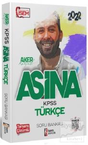 2022 KPSS Aşina Türkçe Tamamı Çözümlü Soru Bankası