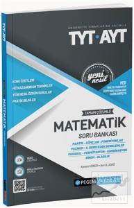 TYT-AYT Tamamı Çözümlü Matematik Soru Bankası