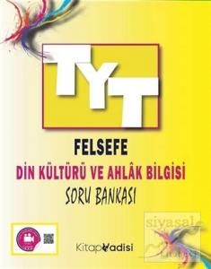 TYT Felsefe  Din Kültürü ve Ahlak Bilgisi Soru Bankası