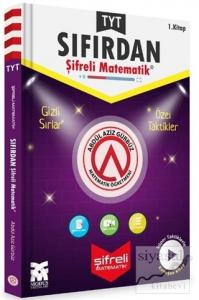 TYT Sıfırdan Şifreli Matematik 1. Kitap
