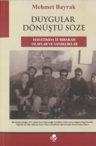 Duygular Dönüştü Söze