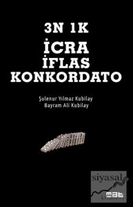 3N 1K İcra İflas Konkordato