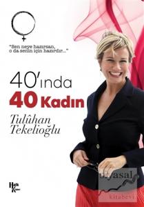 40'ında 40 Kadın