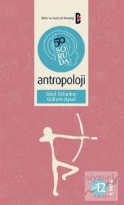 50 Soruda Antropoloji