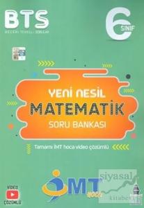 6. Sınıf İMT Matematik Yeni Nesil Soru Bankası