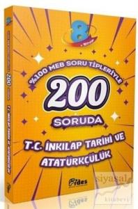 8. Sınıf 200 Soruda T. C. İnkılap Tarihi ve Atatürkçülük