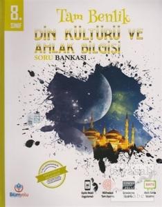 8. Sınıf Din Kültürü ve Ahlak Bilgisi Tam Benlik Soru Bankası