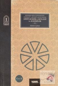 Abdülkadir-i Geylani ve Kadirilik Cilt 2