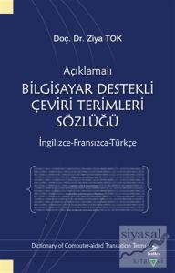 Açıklamalı Bilgisayar Destekli Çeviri Terimleri Sözlüğü