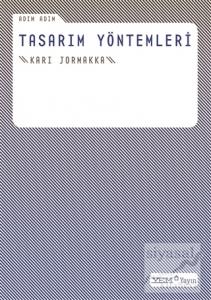 Adım Adım Tasarım Yöntemleri