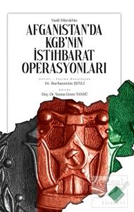 Afganistan'da Kgb'nin İstihbarat Operasyonları