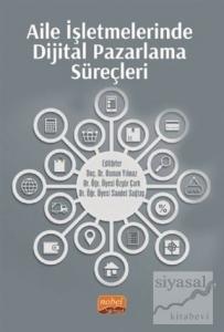 Aile İşletmelerinde Dijital Pazarlama Süreçleri