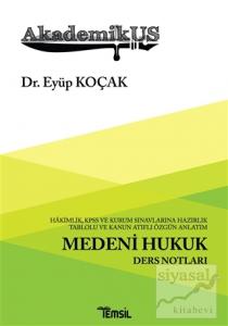 Akademikus Medeni Hukuk Ders Notları