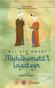 Ali Şir Nevai ve Muhakemetü'l Lugateyn