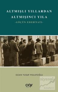 Altmışlı Yıllardan Altmışıncı Yıla