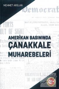 Amerikan Basınında Çanakkale Muharebeleri