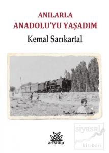 Anılarla  Anadolu'yu Yaşadım