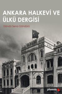 Ankara Halkevi ve Ülkü Dergisi