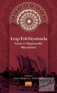 Arap Edebiyatında Vatan ve Bağımsızlık Mücadelesi