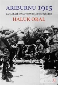 Arıburnu 1915 (Ciltli)