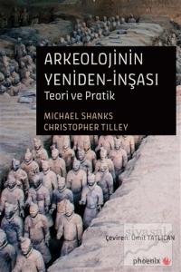 Arkeolojinin Yeniden-İnşası