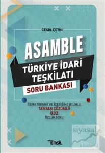 Asamble Türkiye İdari Teşkilatı Çözümlü Soru Bankası