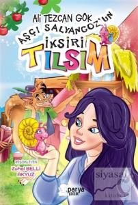 Aşçı Salyangoz'un İksiri