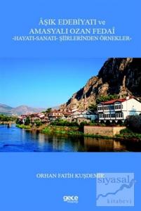 Aşık Edebiyatı ve Amasyalı Ozan Fedai