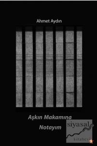 Aşkın Makamına Notayım