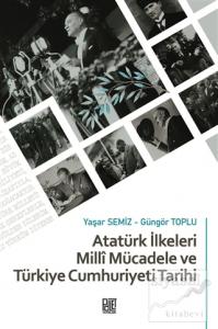 Atatürk İlkeleri Milli Mücadele ve Türkiye Cumhuriyeti Tarihi