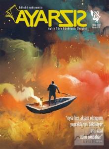 Ayarsız Aylık Türk Edebiyatı Dergisi Sayı: 68 Ekim 2021