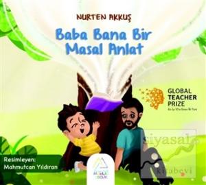 Baba Bana Bir Masal Anlat