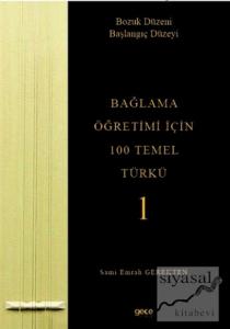 Bağlama Öğretimi İçin 100 Temel Türkü 1