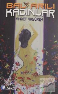 Bal Arılı Kadınlar