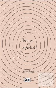 Ben Sen ve Diğerleri