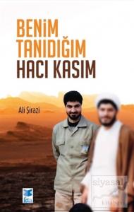 Benim Tanıdığım Hacı Kasım