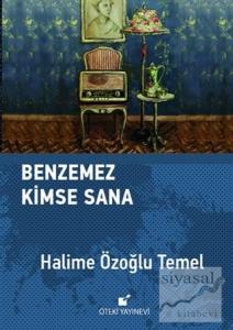 Benzemez Kimse Sana