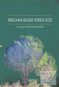 Bergama Kozak Yöresi Ağzı