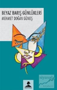 Beyaz Barış Günlükleri