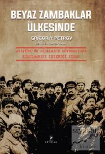 Beyaz Zambaklar Ülkesinde