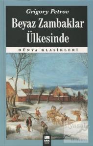 Beyaz Zambaklar Ülkesinde